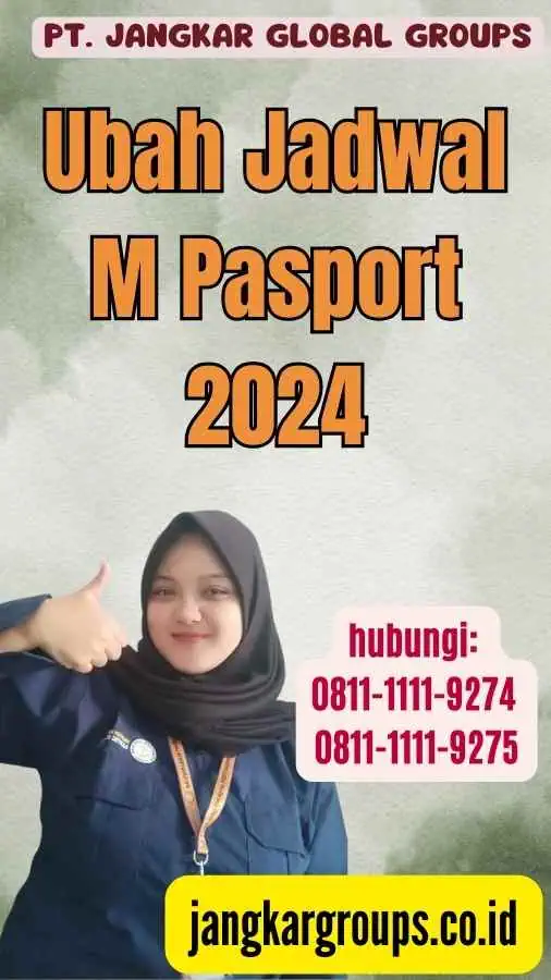 Ubah Jadwal M Pasport 2024