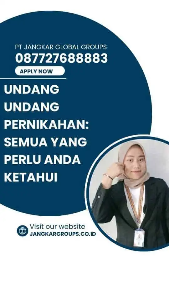 Undang Undang Pernikahan: Semua yang Perlu Anda Ketahui