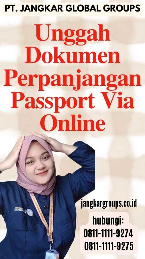 Unggah Dokumen Perpanjangan Passport Via Online