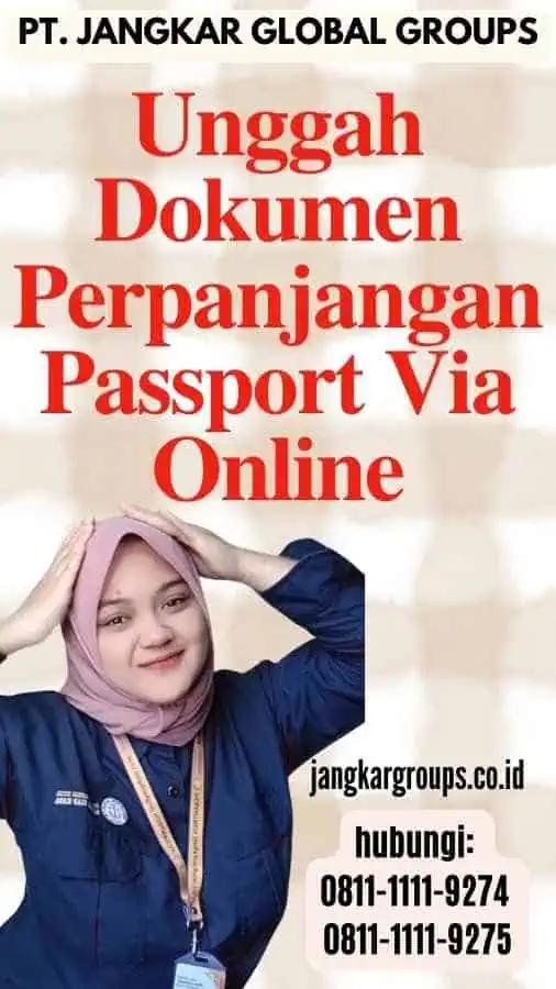 Unggah Dokumen Perpanjangan Passport Via Online