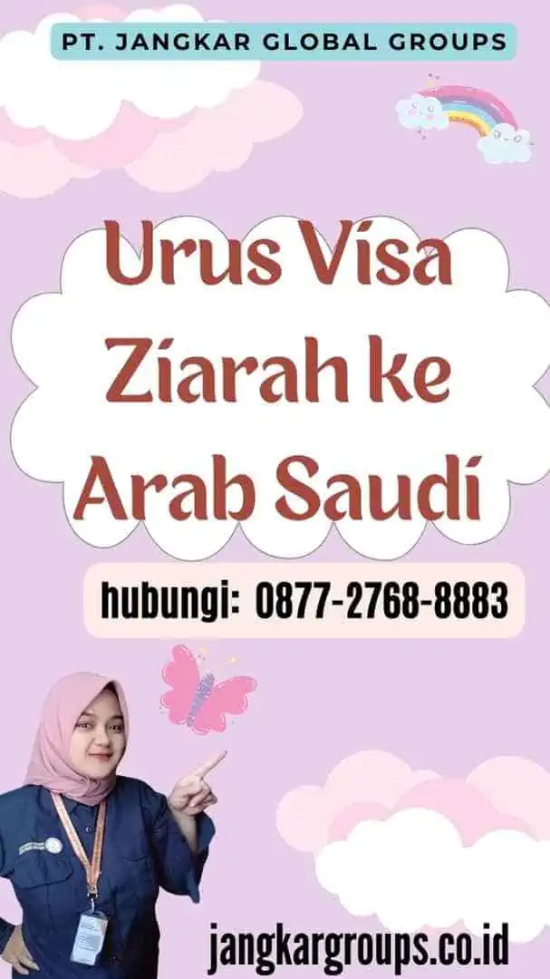 Urus Visa Ziarah ke Arab Saudi