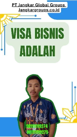 Visa Bisnis Adalah