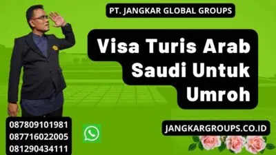 Visa Turis Arab Saudi Untuk Umroh