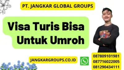 Visa Turis Bisa Untuk Umroh