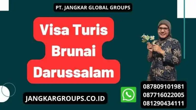 Visa Turis Brunai Darussalam