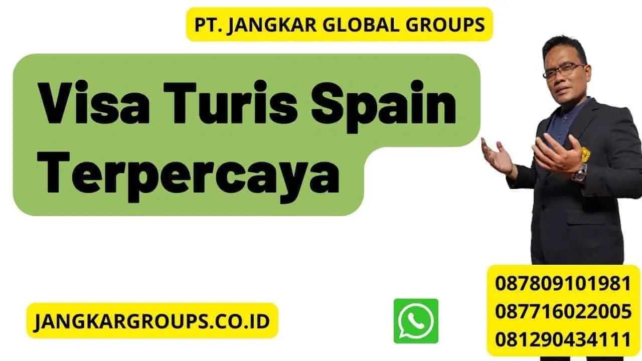 Visa Turis Spain Terpercaya