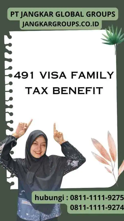 491 Visa Family Tax Benefit