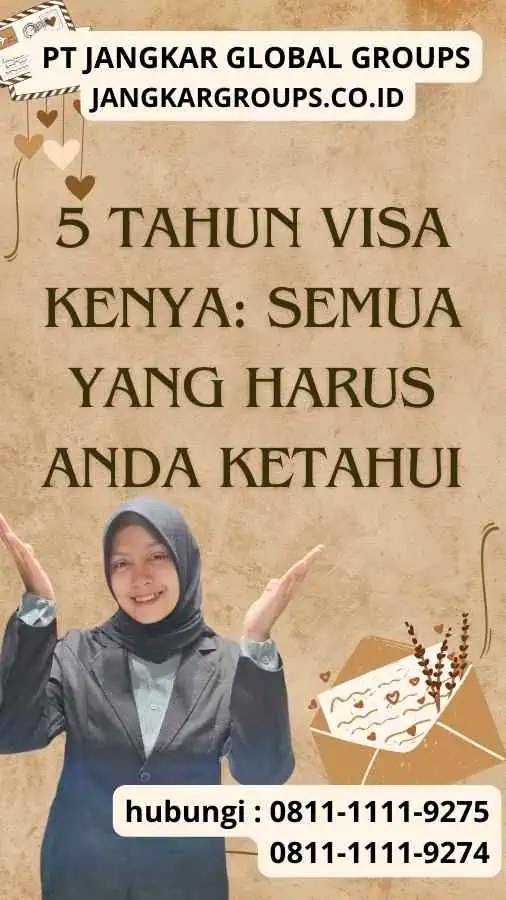 5 Tahun Visa Kenya Semua yang Harus Anda Ketahui