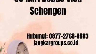 90 Hari Bebas Visa Schengen