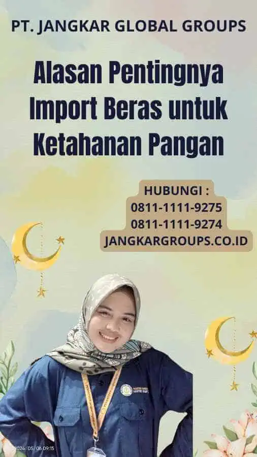 Alasan Pentingnya Import Beras untuk Ketahanan Pangan