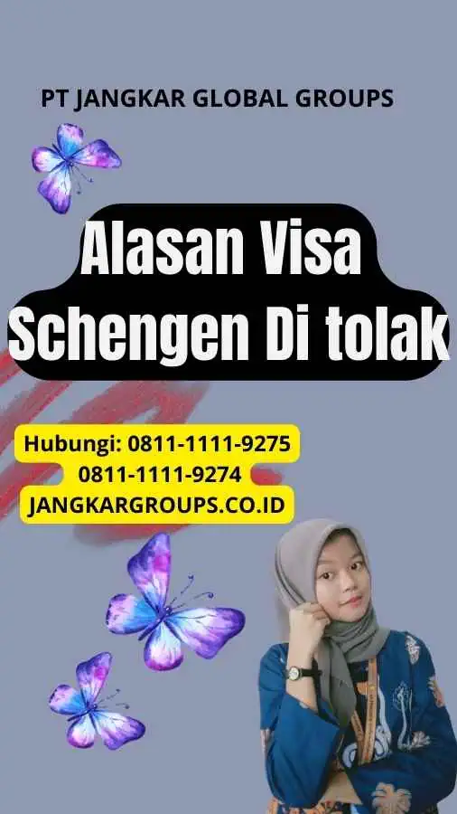 Alasan Visa Schengen Di tolak