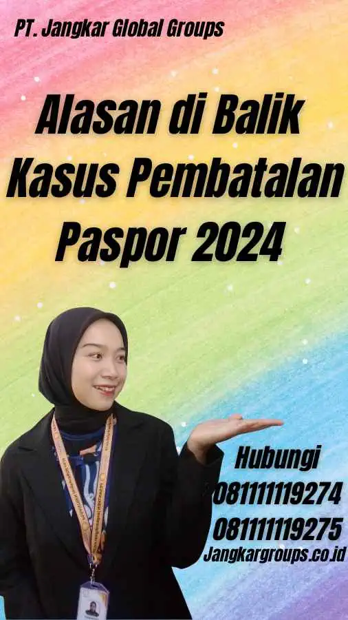 Alasan di Balik Kasus Pembatalan Paspor 2024