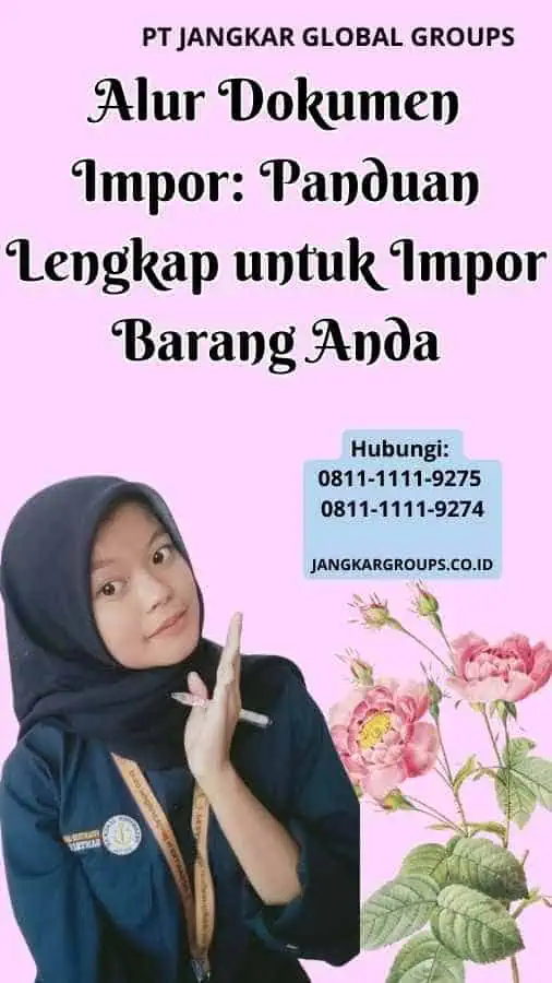 Alur Dokumen Impor Panduan Lengkap untuk Impor Barang And