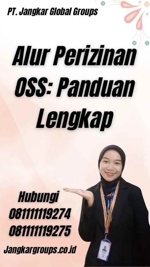 Alur Perizinan OSS: Panduan Lengkap