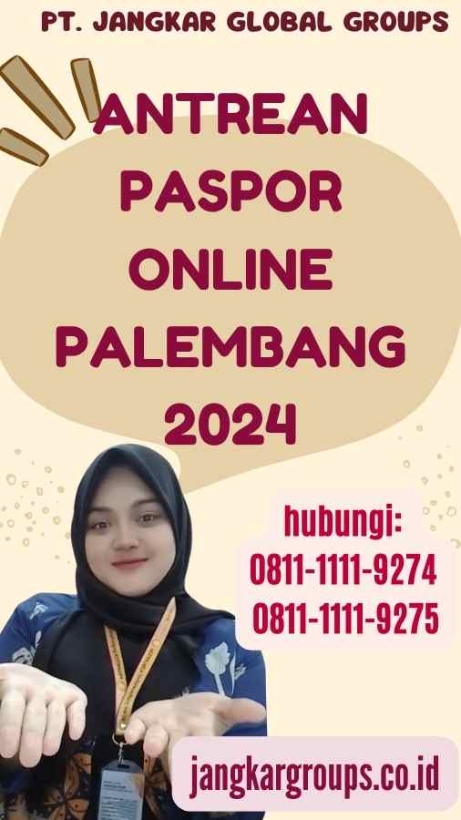 Antrean Paspor Online Palembang 2024