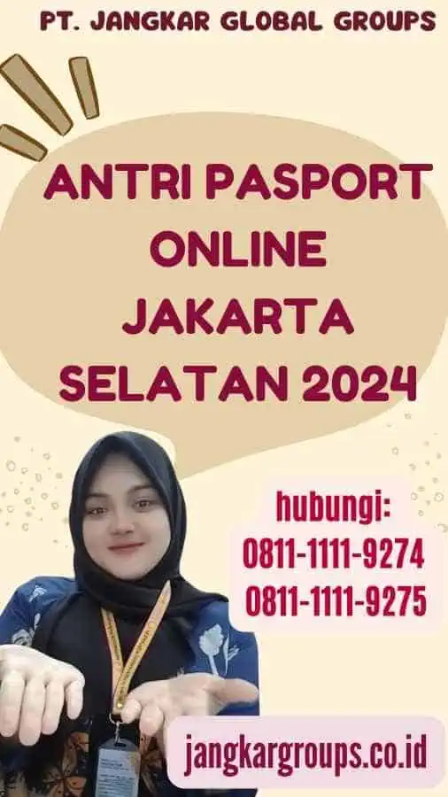 Antri Pasport Online Jakarta Selatan 2024