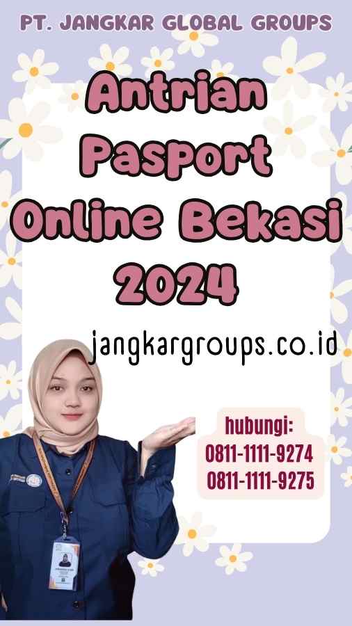 Antrian Pasport Online Bekasi 2024