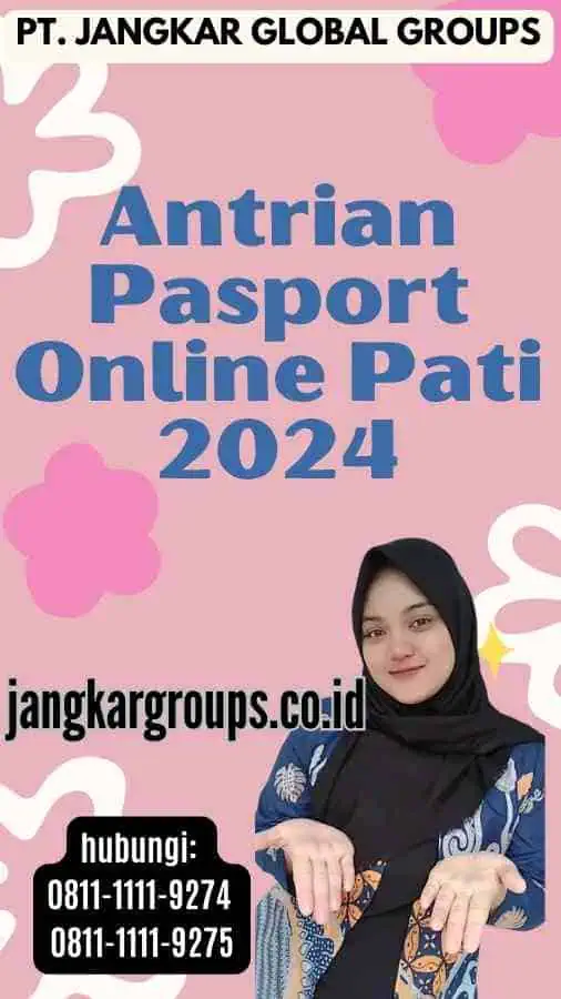 Antrian Pasport Online Pati 2024