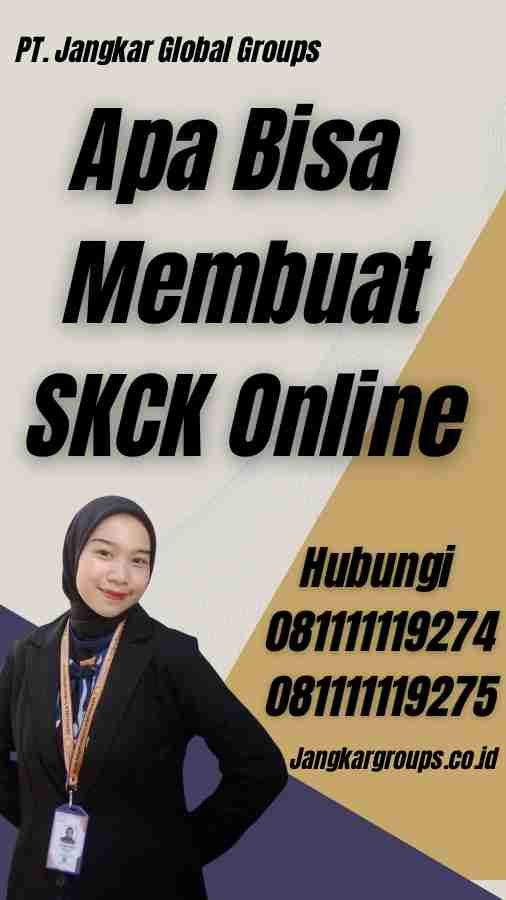 Apa Bisa Membuat SKCK Online