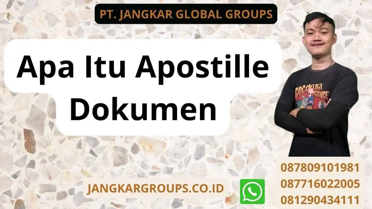 Apa Itu Apostille Dokumen