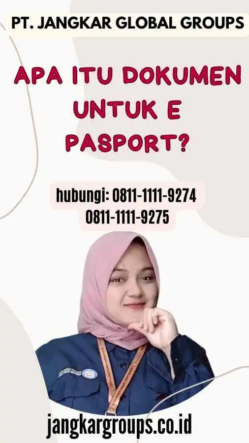 Apa Itu Dokumen Untuk E Pasport