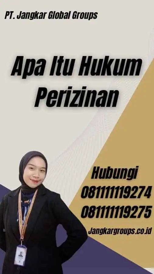 Apa Itu Hukum Perizinan