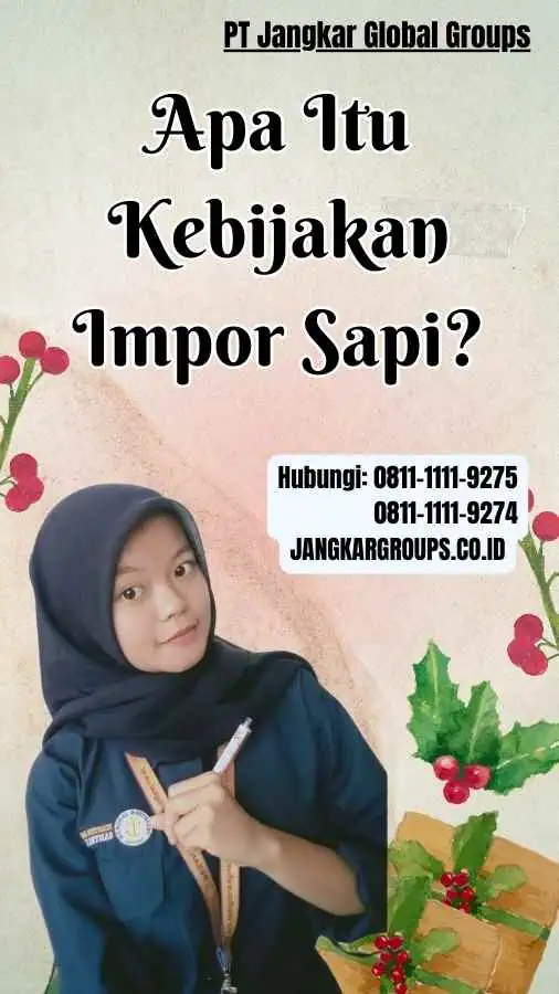 Apa Itu Kebijakan Impor Sapi