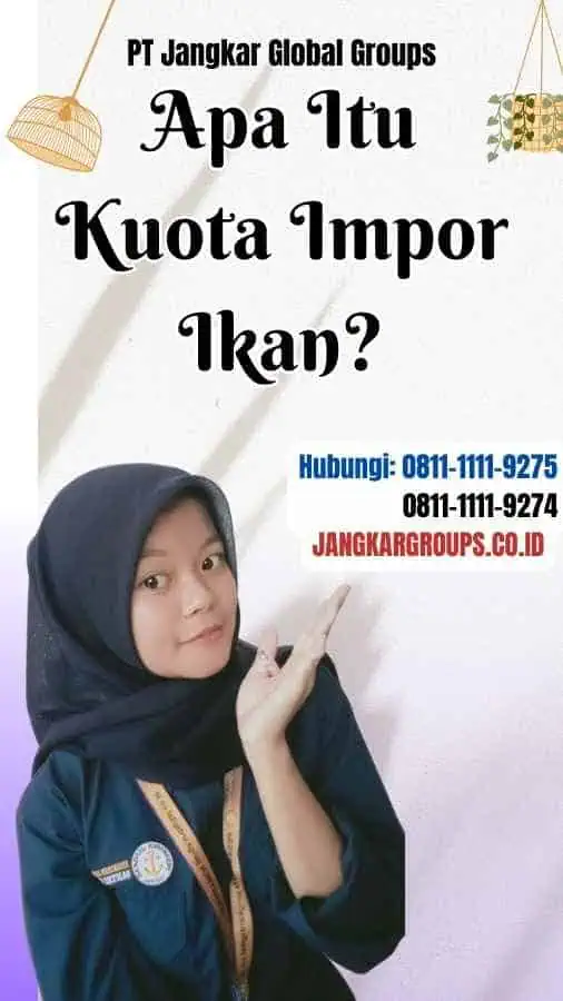 Apa Itu Kuota Impor Ikan