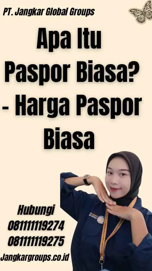 Apa Itu Paspor Biasa? - Harga Paspor Biasa