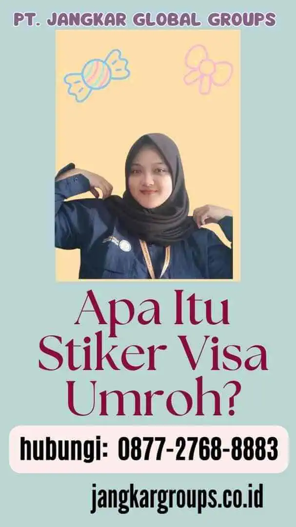 Apa Itu Stiker Visa Umroh