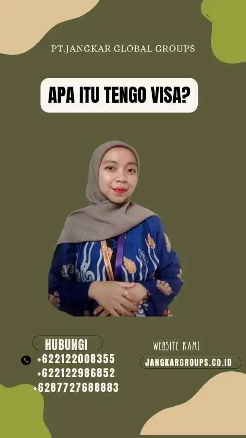 Apa Itu Tengo Visa