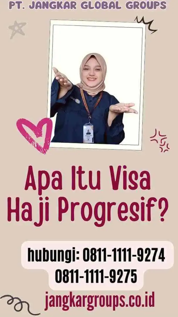 Apa Itu Visa Haji Progresif