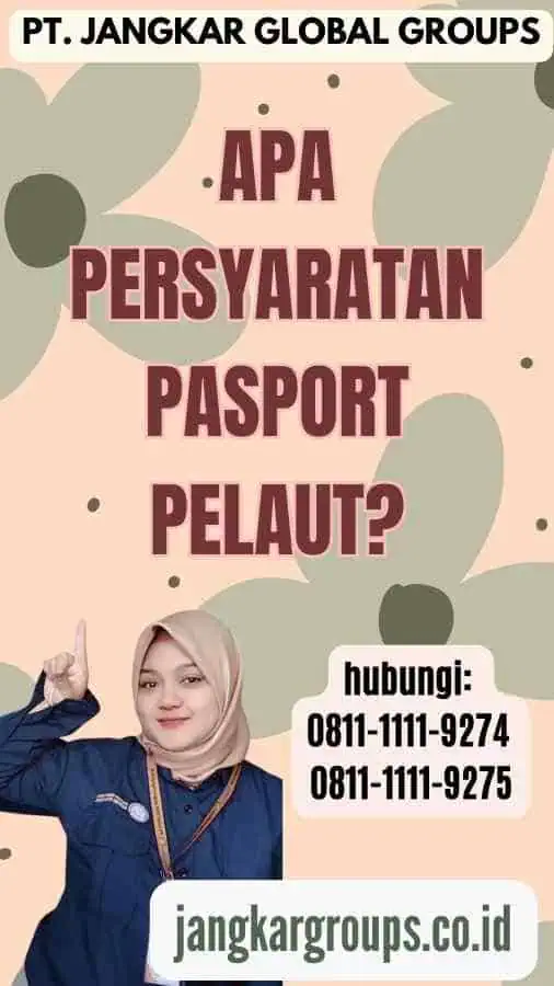 Apa Persyaratan Pasport Pelaut