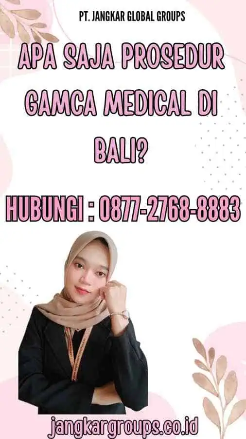 Apa Saja Prosedur Gamca Medical di Bali