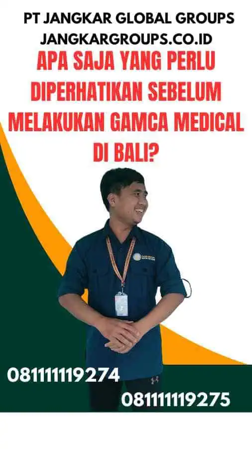 Apa Saja Yang Perlu Diperhatikan Sebelum Melakukan Gamca Medical di Bali