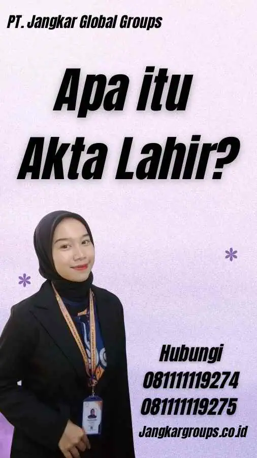 Apa itu Akta Lahir?