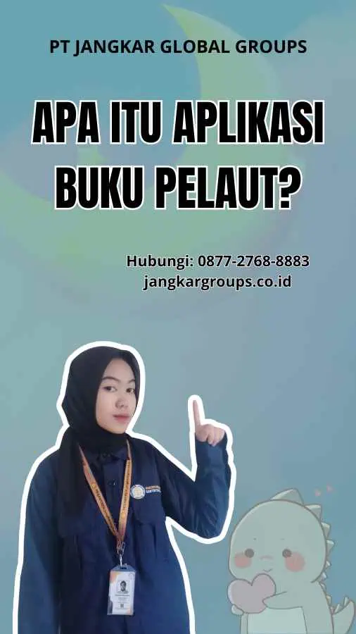 Apa itu Aplikasi Buku Pelaut?