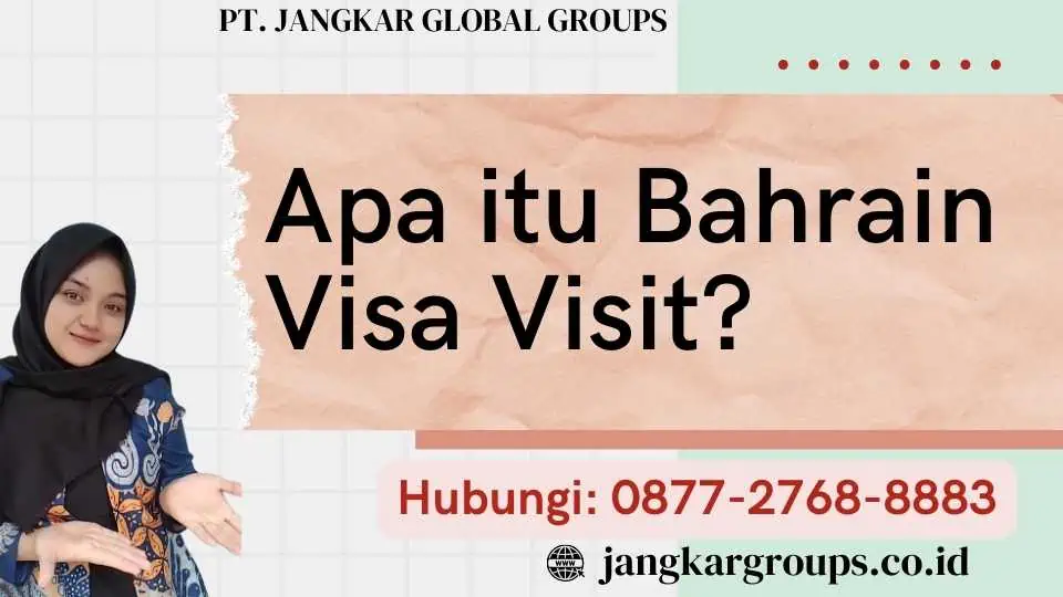 Apa itu Bahrain Visa Visit