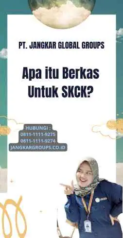 Apa itu Berkas Untuk SKCK?