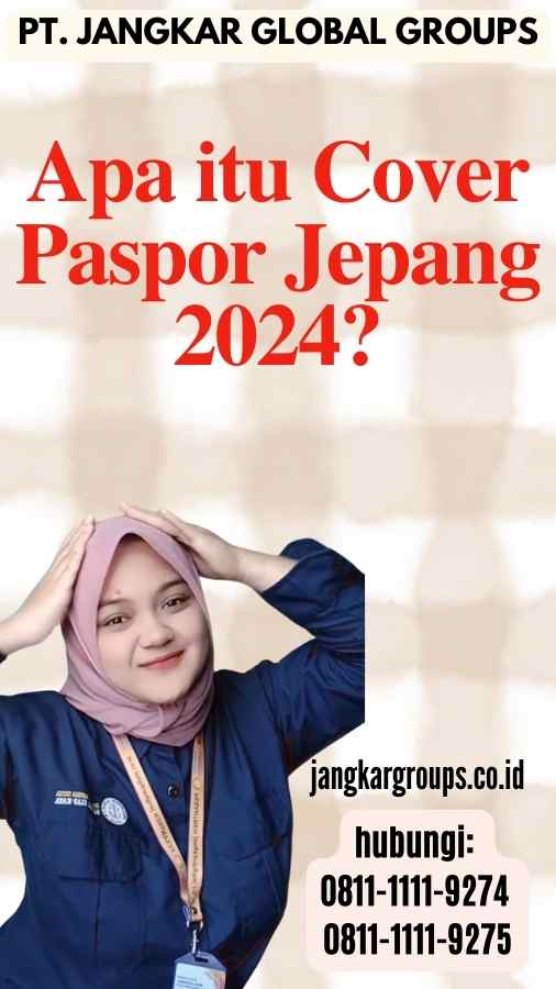 Apa itu Cover Paspor Jepang 2024