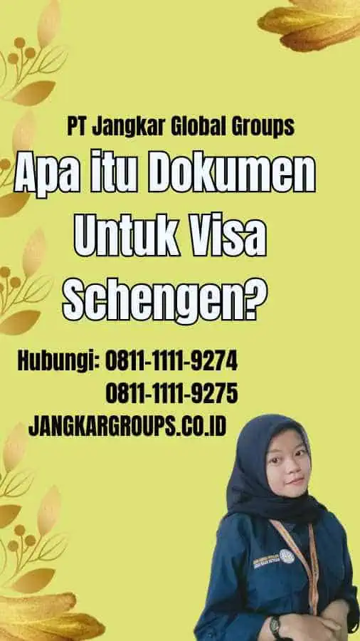 Apa itu Dokumen Untuk Visa Schengen