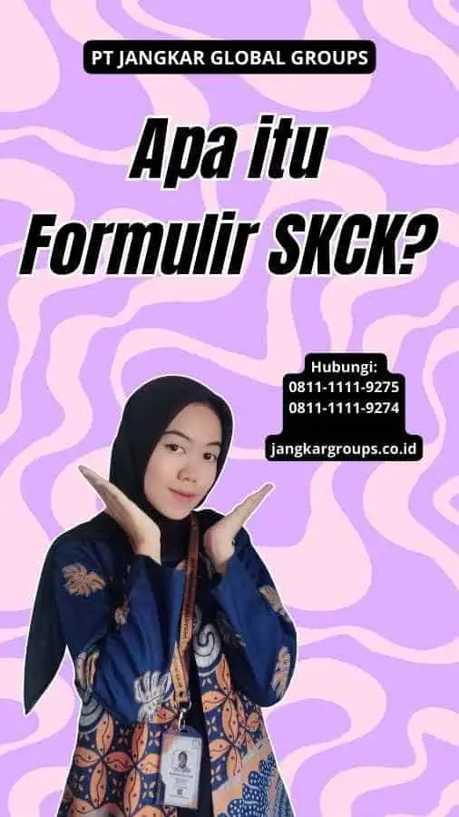 Apa itu Formulir SKCK?