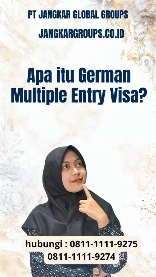 Apa itu German Multiple Entry Visa?