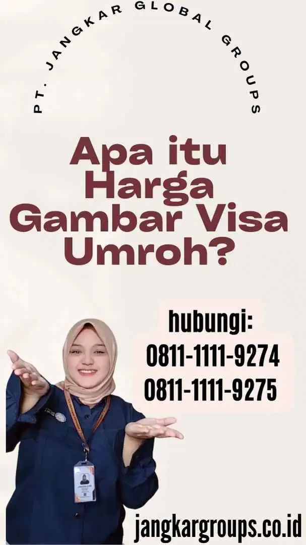 Apa itu Harga Gambar Visa Umroh