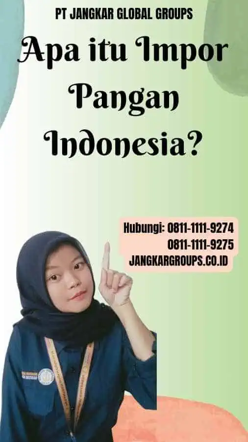 Apa itu Impor Pangan Indonesia