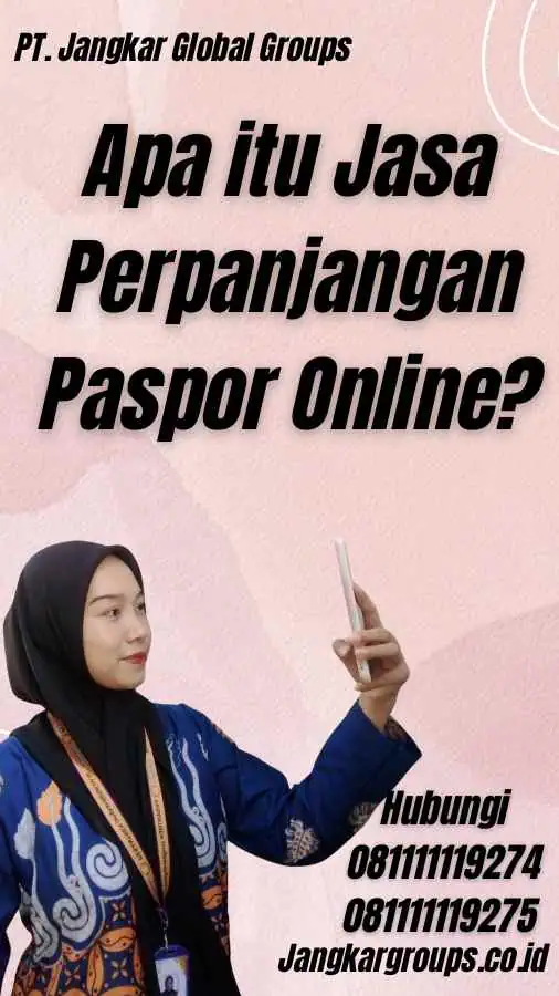 Apa itu Jasa Perpanjangan Paspor Online?