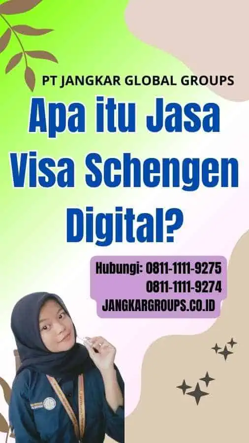 Apa itu Jasa Visa Schengen Digital