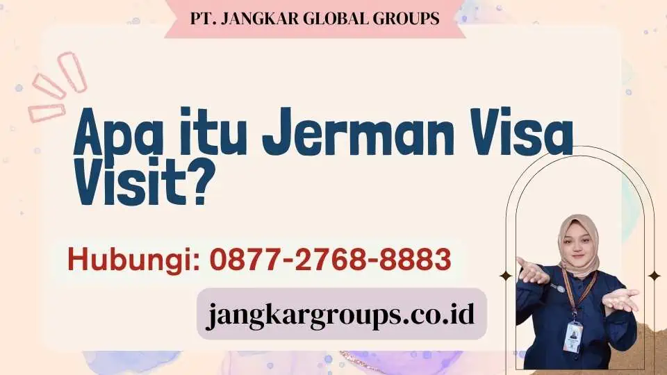 Apa itu Jerman Visa Visit