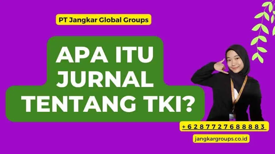 Apa itu Jurnal Tentang TKI?