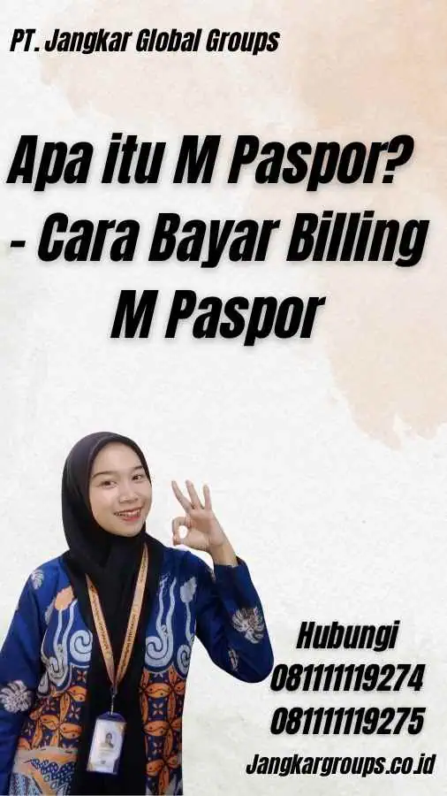 Apa itu M Paspor? - Cara Bayar Billing M Paspor